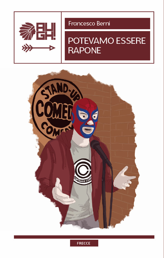 Potevamo essere Rapone